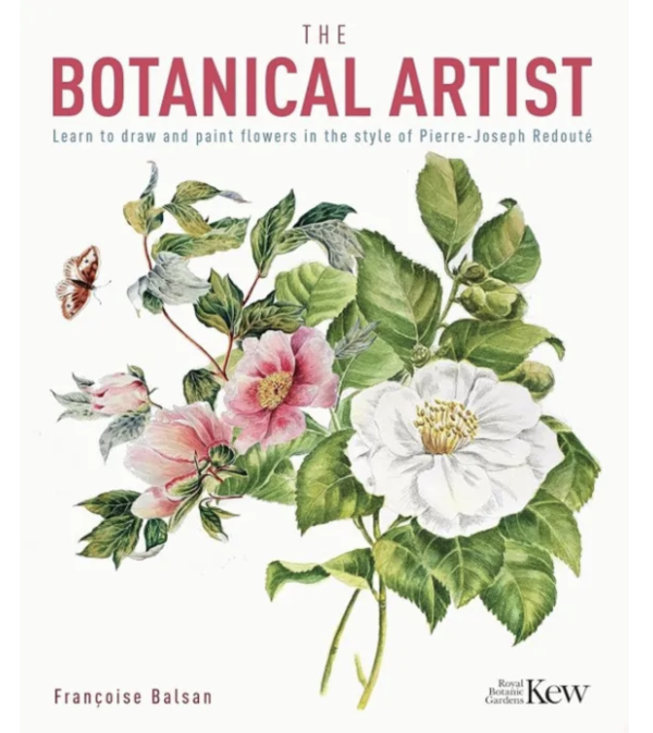 The Botanical Artist - Françoise Balsan