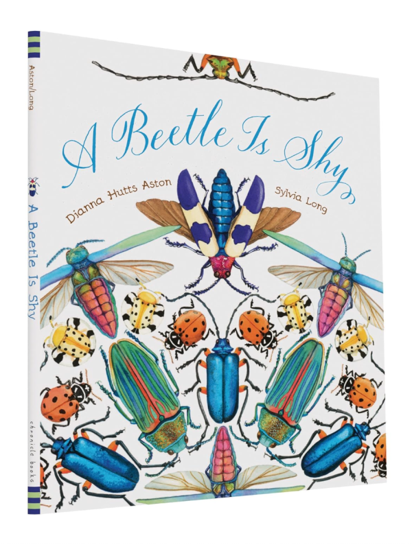 A Beetle is Shy - Dianna Hutts Aston & Sylvia Long